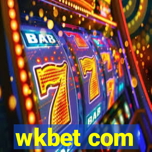 wkbet com